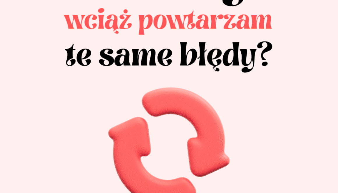 Schematy - jak wpływają na nasze życie i jak możemy je zmienić?
