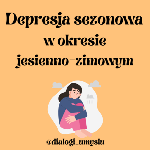 Depresja sezonowa w okresie jesienno-zimowym