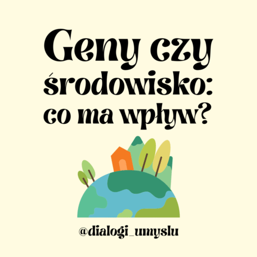 Geny czy środowisko