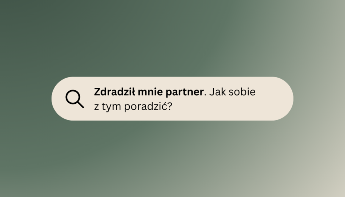 Jak poradzić sobie po zdradzie partnera Pierwsze kroki, które pomagają odzyskać spokój